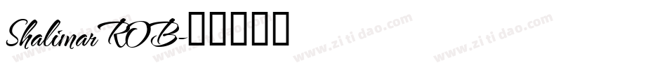 Shalimar ROB字体转换